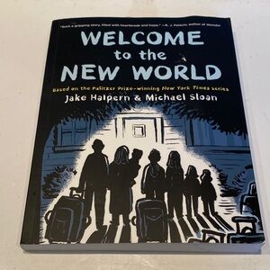 “Welcome to the New World,”